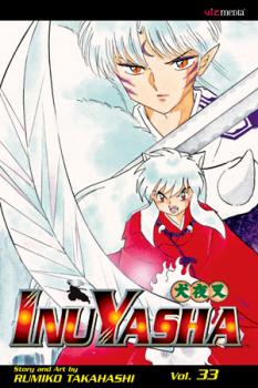 Inu Yasha Manga Vol.  33: Allies and Enemies
