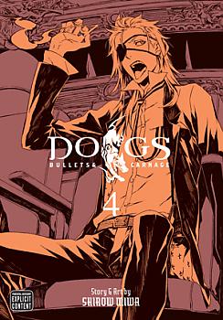Dogs Manga Vol.   4: Bullets &amp; Carnage