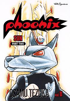 Phoenix Manga Vol.  11: Sun (Part Two)