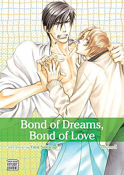 Bond of Dreams, Bond of Love Vol.  3 (Yaoi Manga)