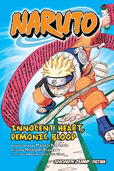 Naruto Novel Vol.  1: Innocent Heart, Demonic Blood