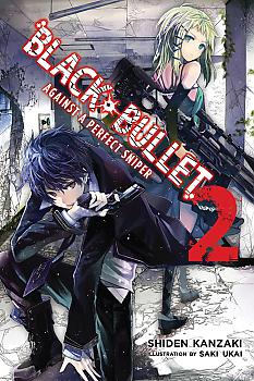 Black Bullet Novel Vol. 2: Against a Perfect Sniper