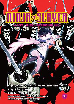 Ninja Slayer Manga Vol.  3: Last Girl Standing Part 2