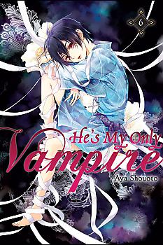He's My Only Vampire Manga Vol.   6