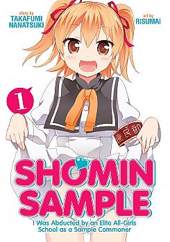 Shomin Sample: I Was Abducted by an Elite All-Girls School as a Sample Commoner Manga Vol. 1