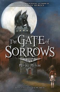 The Gate of Sorrows Novel