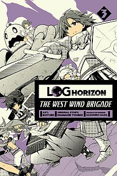 Log Horizon The West Wind Brigade Manga Vol.   3
