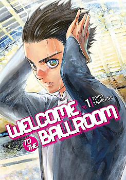 Welcome to the Ballroom Manga Vol.   1