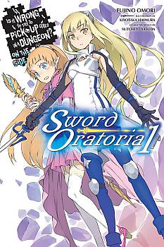 Is It Wrong to Try to Pick Up Girls in a Dungeon? Sword Oratoria Novel Vol.  1