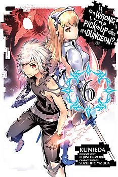 Is It Wrong to Try to Pick Up Girls in a Dungeon? Manga Vol.   6
