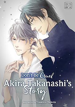 Don't Be Cruel: Akira Takanashi's Story (Yaoi Manga)