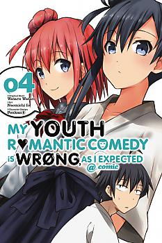 My Youth Romantic Comedy Is Wrong as I Expected Manga Vol.   4