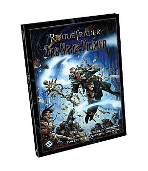 Rogue Trader Warhammer 40K RPG: The Navis Primer Hardcover