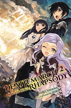Death March to the Parallel World Rhapsody Novel Vol.  2