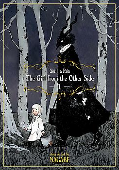 Girl From the Other Side: Siuil, a Run Manga Vol. 1