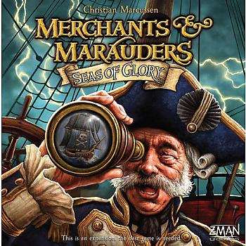Merchants and Marauders Board Game: Seas of Glory Expansion