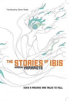 Stories Of Ibis Novel