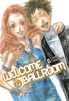 Welcome to the Ballroom Manga Vol. 6