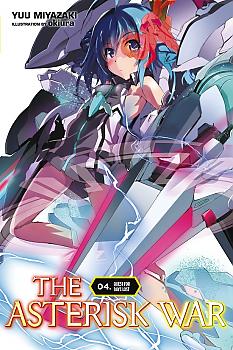 Asterisk War Novel Vol.  4 (The Academy City on the Water )