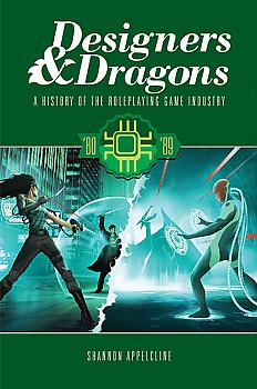 Designers and Dragons RPG Book - The 80`s