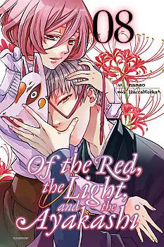 Of the Red, the Light, and the Ayakashi Manga Vol.   8
