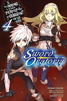 Is It Wrong to Try to Pick Up Girls in a Dungeon? Sword Oratoria Novel Vol.  4