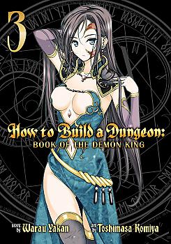 How to Build a Dungeon: Book of the Demon King Manga Vol. 3