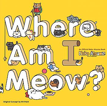 Neko Atsume: Kitty Collector--Where Am I Meow? Manga