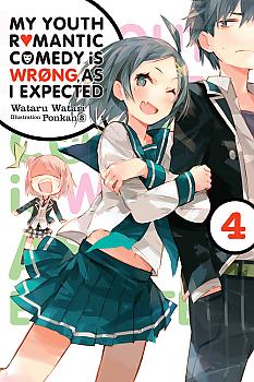 My Youth Romantic Comedy Is Wrong, as I Expected Novel Vol. 4