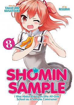 Shomin Sample: I Was Abducted by an Elite All-Girls School as a Sample Commoner Manga Vol. 8 