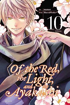 Of the Red, the Light, and the Ayakashi Manga Vol. 10