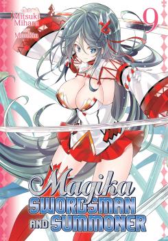 Magika Swordsman and Summoner Manga Vol. 9
